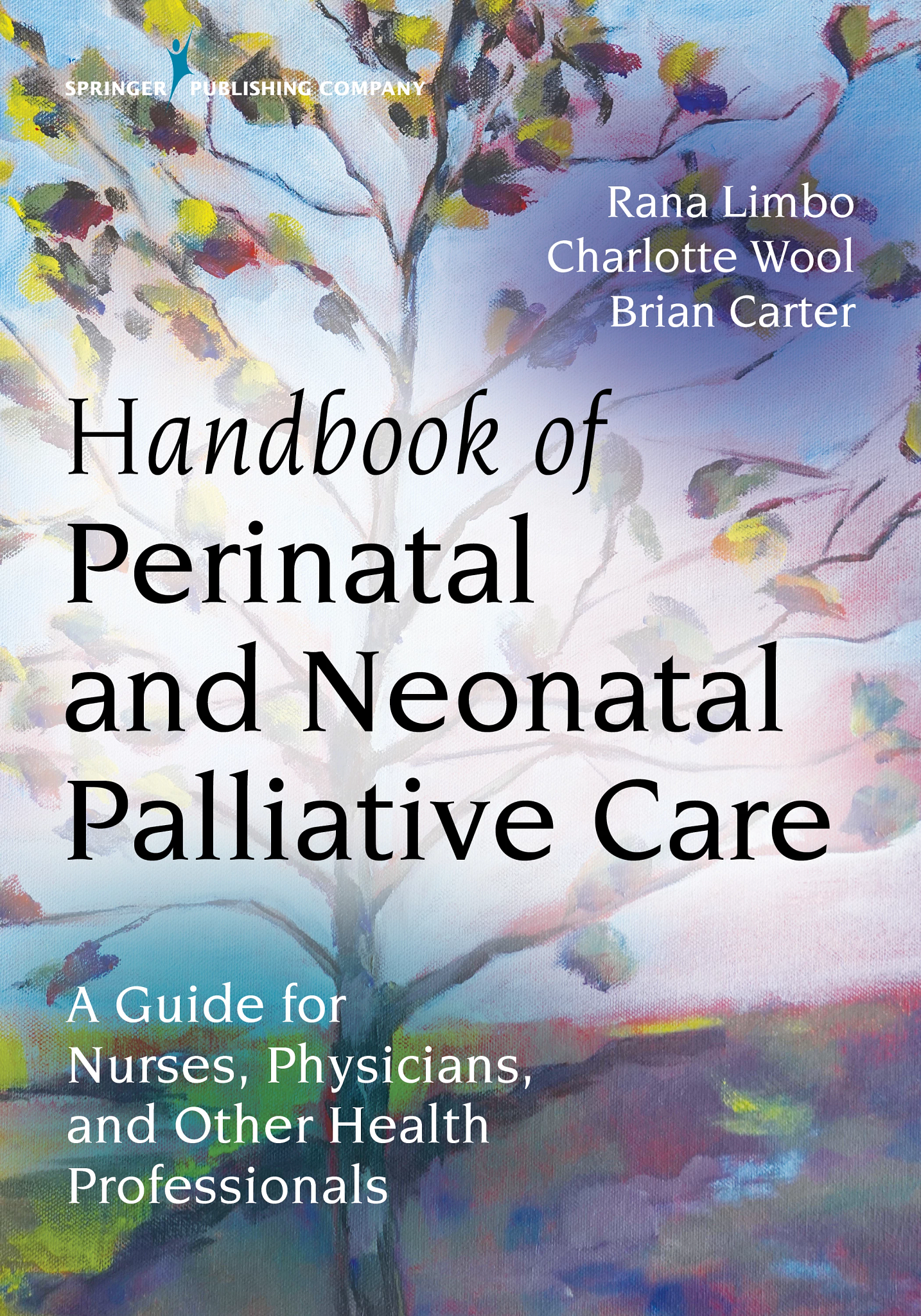 Cover of Perinatal and Neonatal Palliative Care ebook.